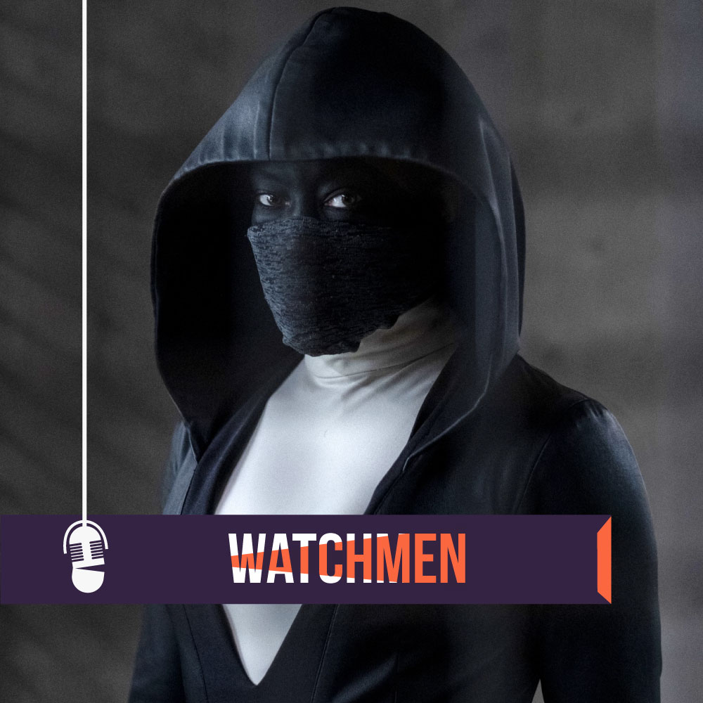 En este momento estás viendo Watchmen (HBO) | Había Una Vez Un…Podcast