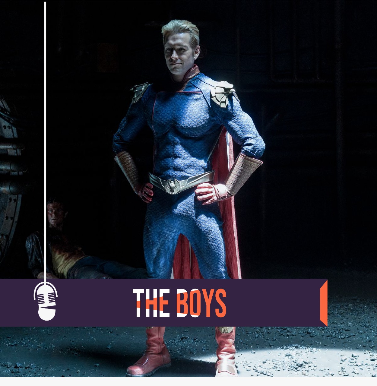 Lee más sobre el artículo The Boys, segunda temporada | Había Una Vez Un…Podcast