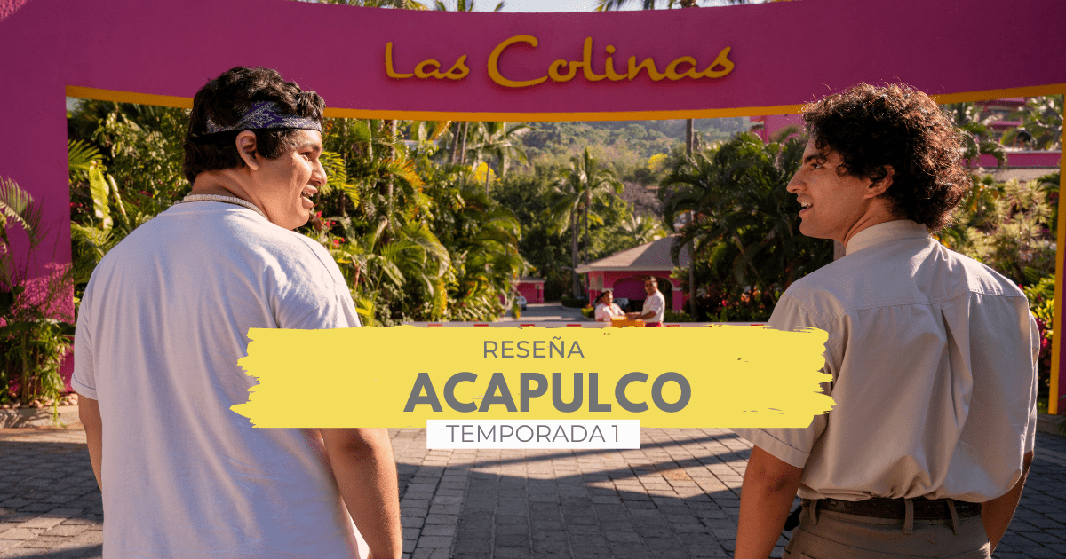 Lee más sobre el artículo Acapulco, una divertida y alegre comedia bilingüe