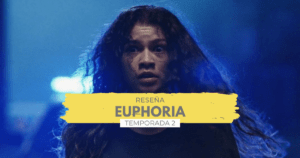 Lee más sobre el artículo Euphoria, Temporada 2 | Reseña
