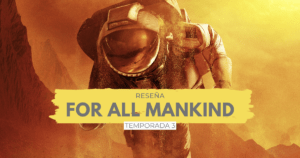 Lee más sobre el artículo FOR ALL MANKIND | TEMPORADA 3 | RESEÑA