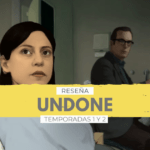 Undone | Una de las mejores series animadas