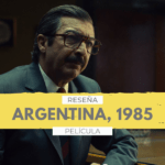 Argentina, 1985 | Un Gran Drama de Juzgado