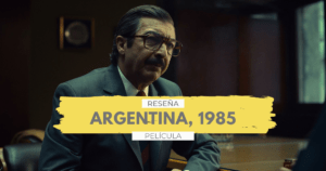 Lee más sobre el artículo Argentina, 1985 | Un Gran Drama de Juzgado
